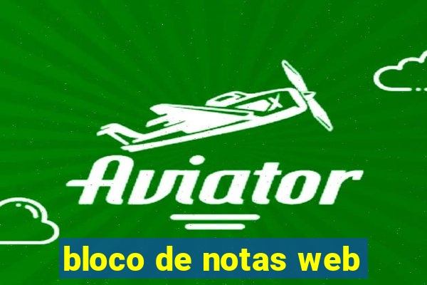 bloco de notas web