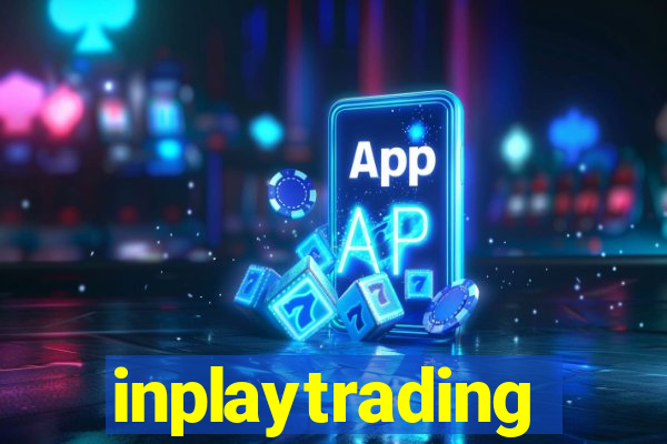 inplaytrading