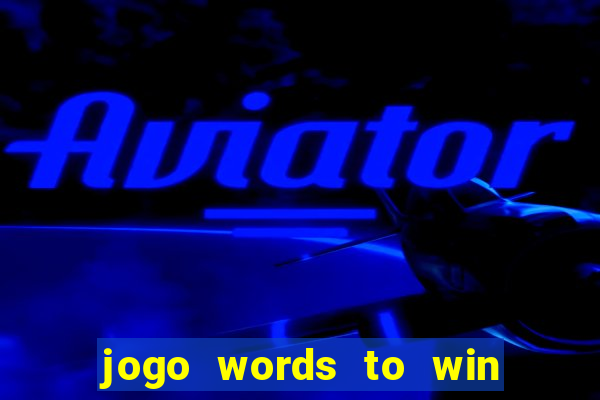 jogo words to win paga mesmo