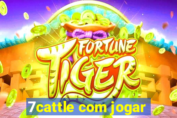 7cattle com jogar