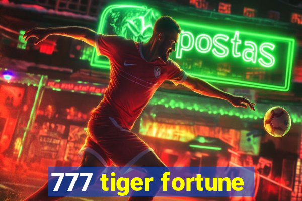 777 tiger fortune