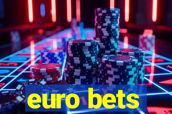 euro bets