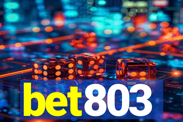 bet803