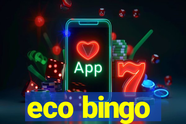 eco bingo