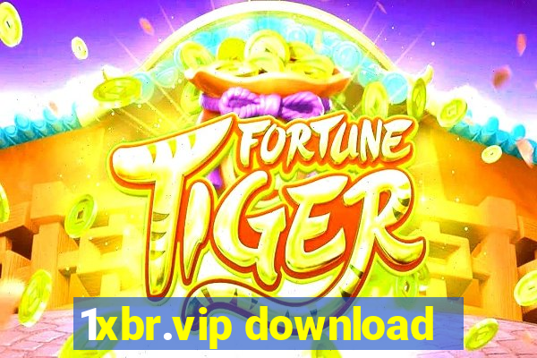 1xbr.vip download