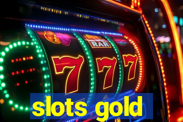 slots gold