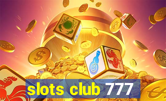 slots club 777