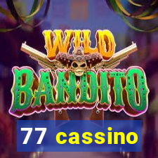 77 cassino