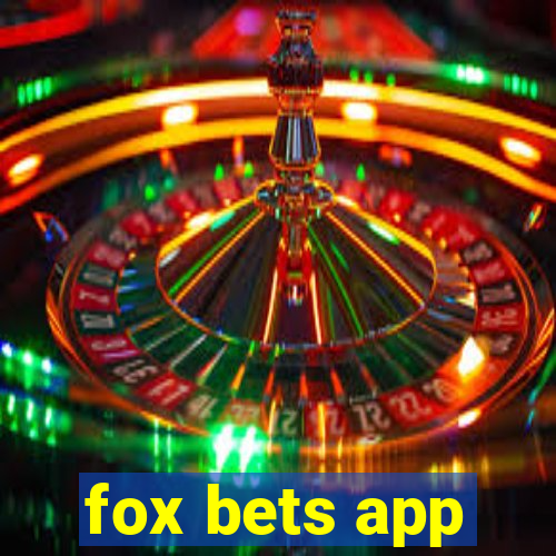 fox bets app