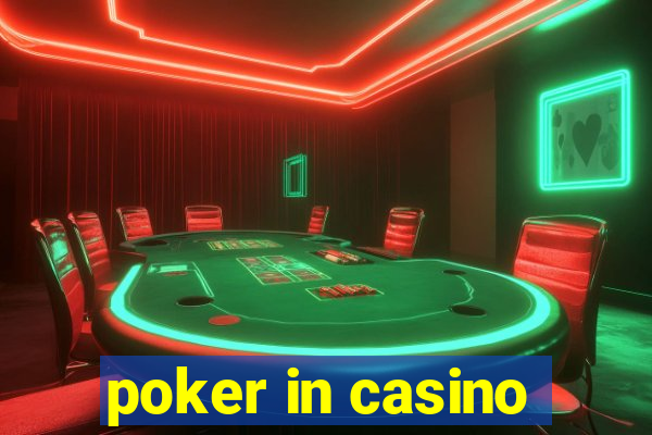 poker in casino