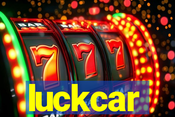 luckcar