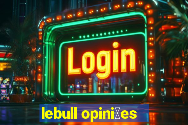 lebull opini玫es