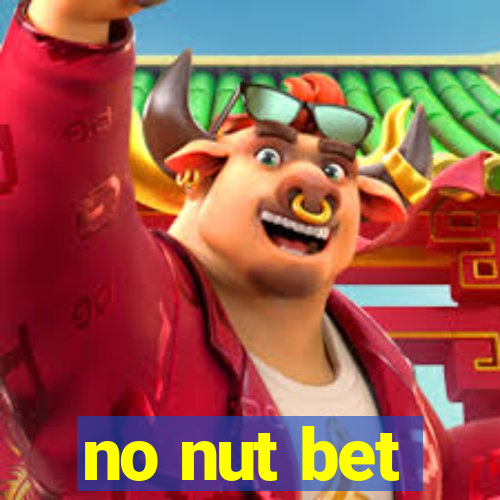 no nut bet