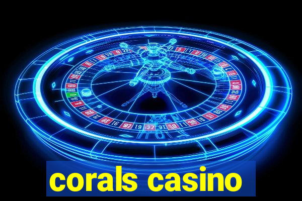 corals casino