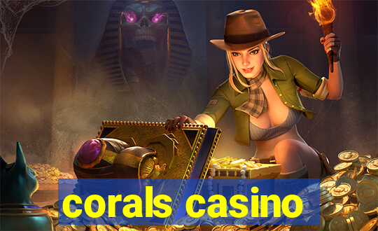 corals casino