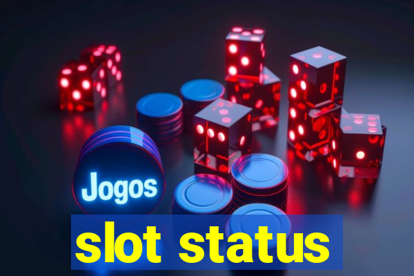 slot status