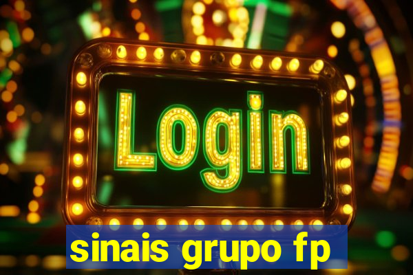 sinais grupo fp