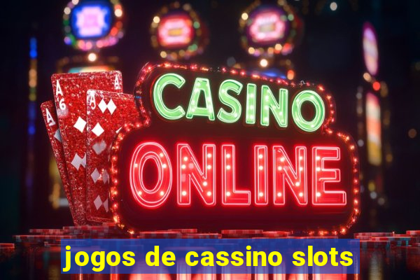 jogos de cassino slots