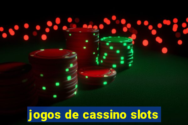 jogos de cassino slots