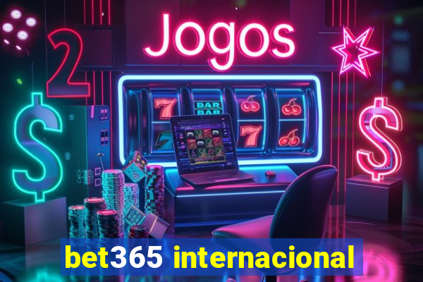 bet365 internacional