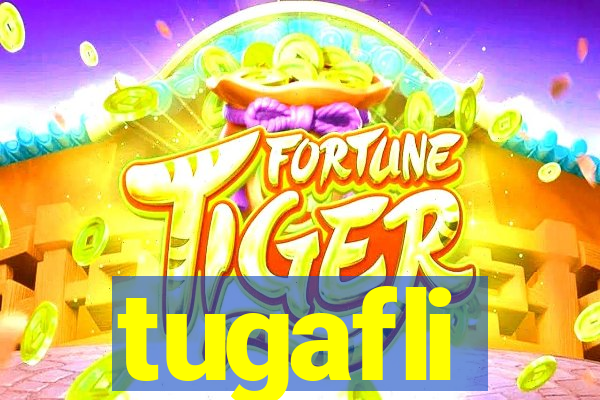 tugafli