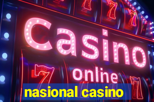 nasional casino