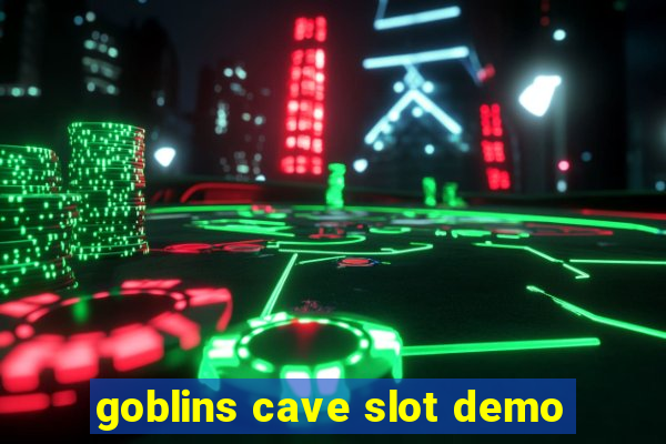 goblins cave slot demo