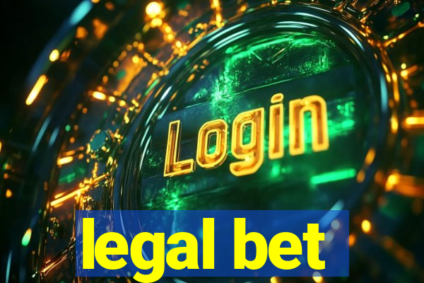 legal bet