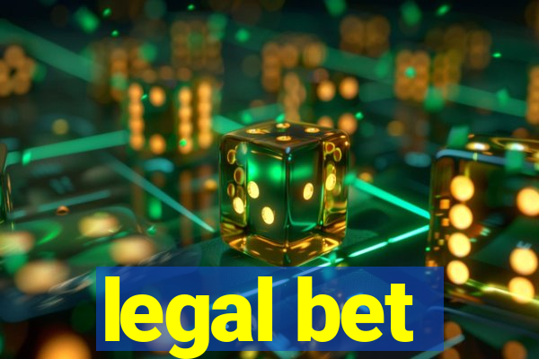 legal bet