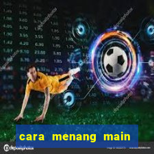 cara menang main slot pragmatic