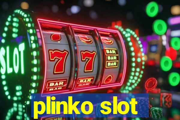 plinko slot