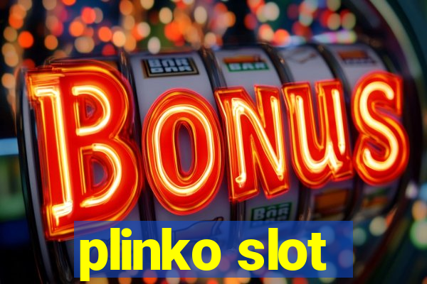 plinko slot