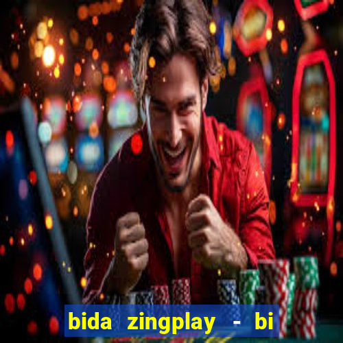 bida zingplay - bi a 8 bi