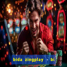 bida zingplay - bi a 8 bi