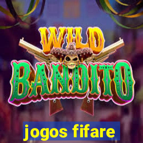 jogos fifare