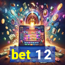 bet 1 2