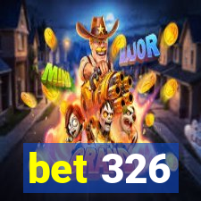 bet 326