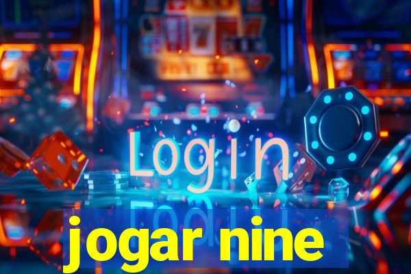 jogar nine