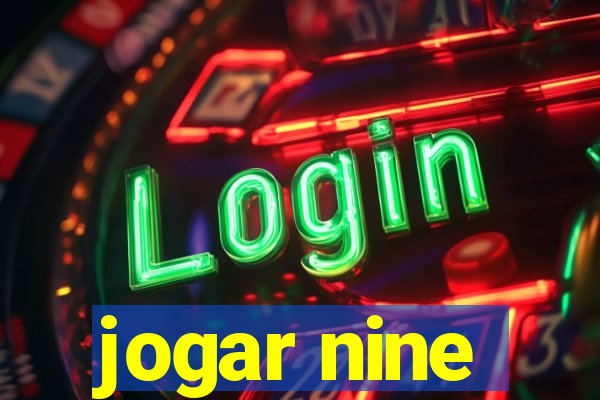 jogar nine