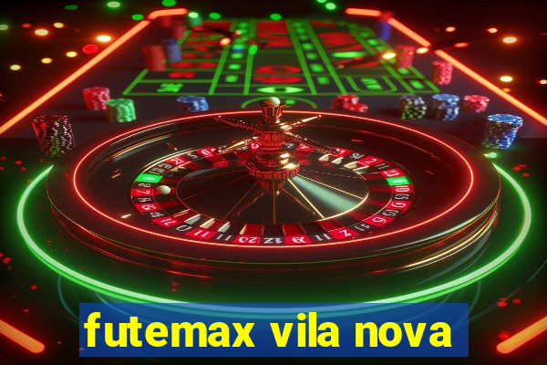 futemax vila nova