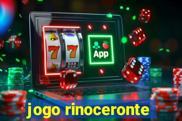 jogo rinoceronte