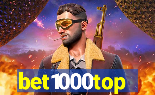 bet1000top