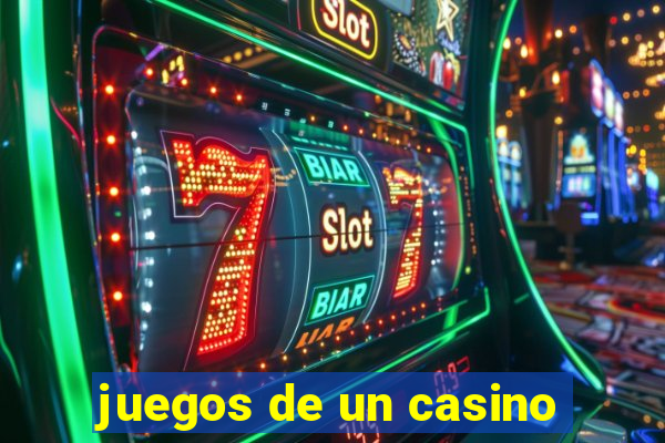 juegos de un casino