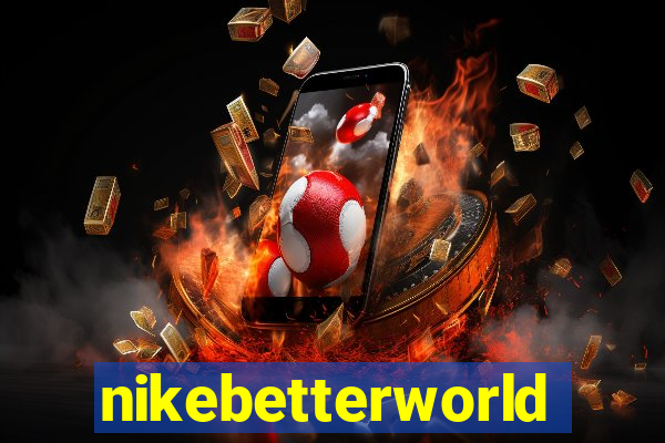 nikebetterworld.com