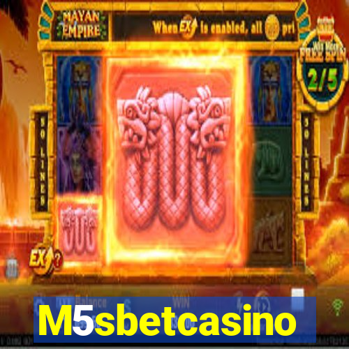 M5sbetcasino