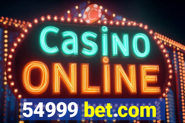 54999 bet.com