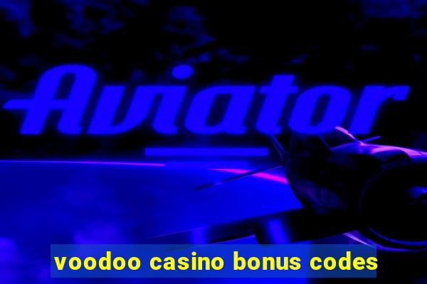 voodoo casino bonus codes