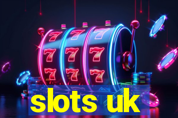 slots uk