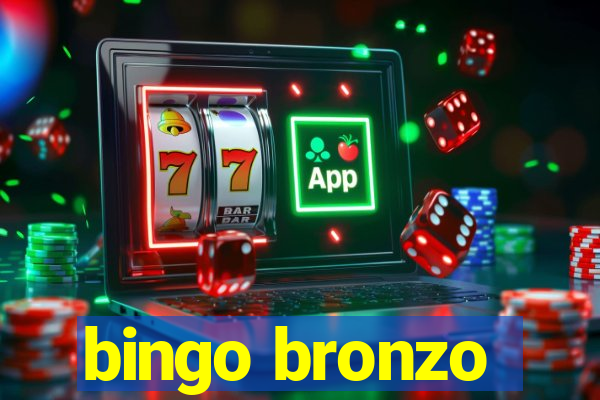 bingo bronzo