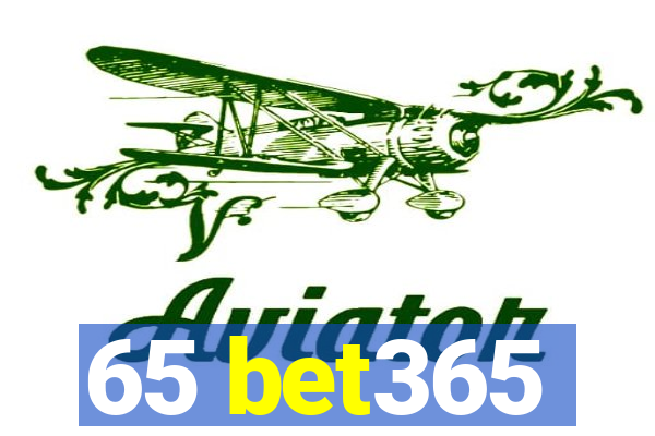 65 bet365